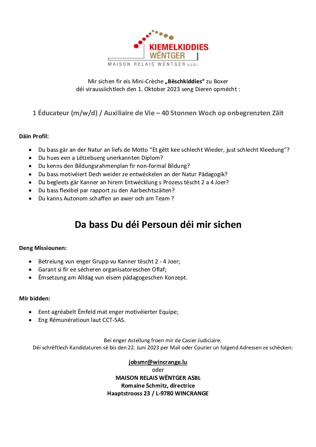 La Maison Relais Wëntger recrute: 1 éducateur / auxiliaire de vie (m/w/d) pour la mini-crèche à Boxhorn