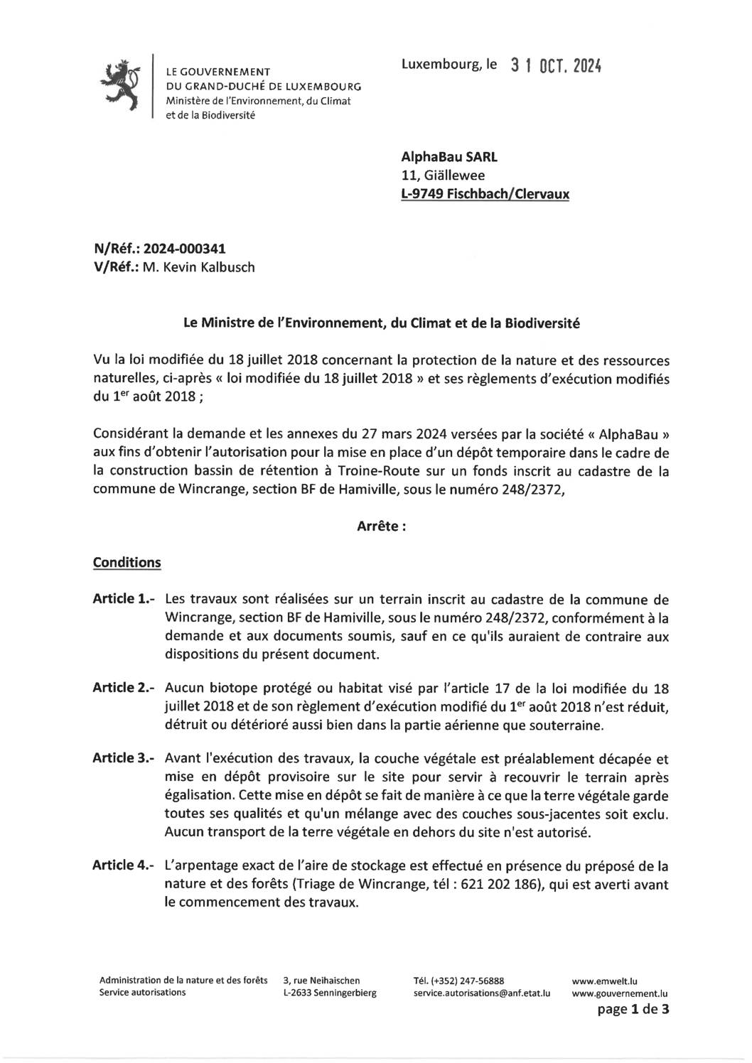 Autorisation: mise en place d'un dépôt temporaire à Troine-Route