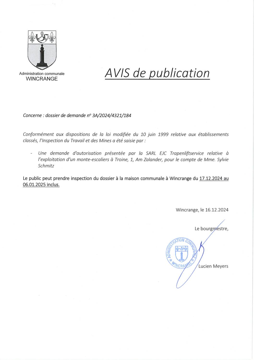 Avis de publication: exploitation d'un monte-escaliers