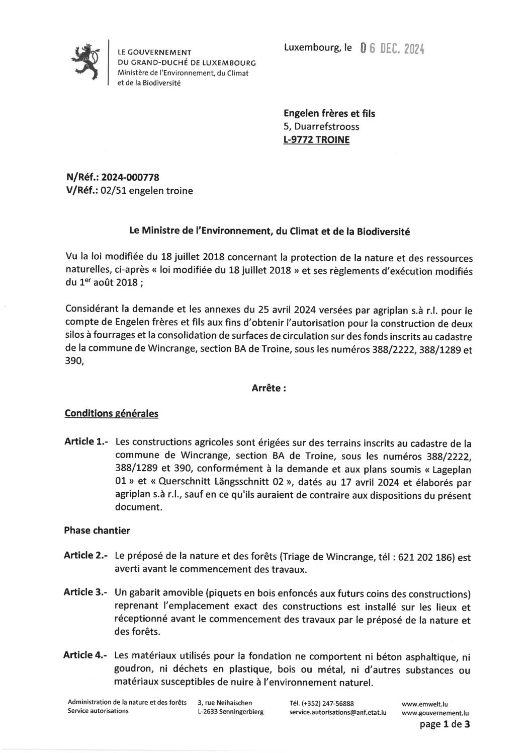 Autorisation: construction de deux silos à fourrages et consolidation de surfaces de circulation à Troine