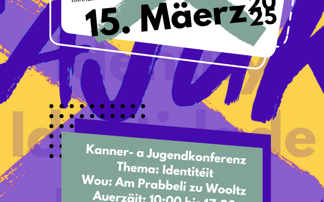 Kanner- a Jugendkonferenz, 15.03.2025