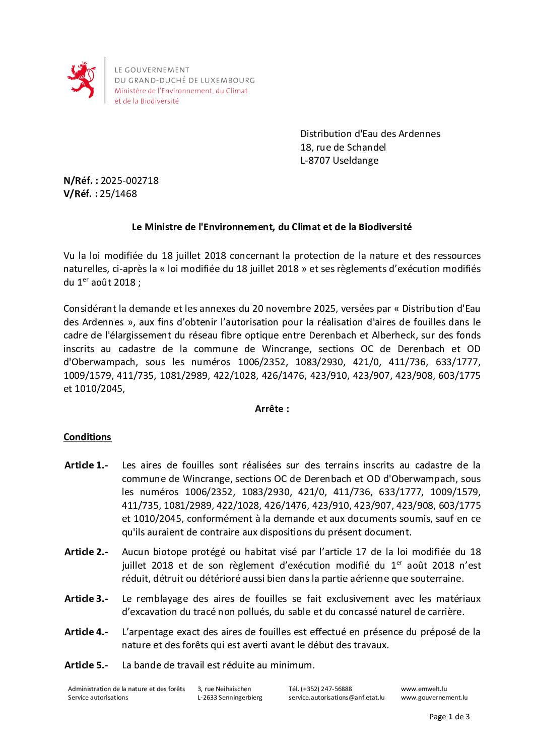 Autorisation: aires de fouilles dans le cadre de l’élargissement du réseau fibre optique entre Derenbach et Alberheck