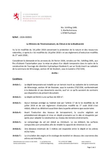 Autorisation: mise en place d'un dépôt temporaire dans le cadre de la construction de l'ouvrage de rétention hydraulique Stockem II