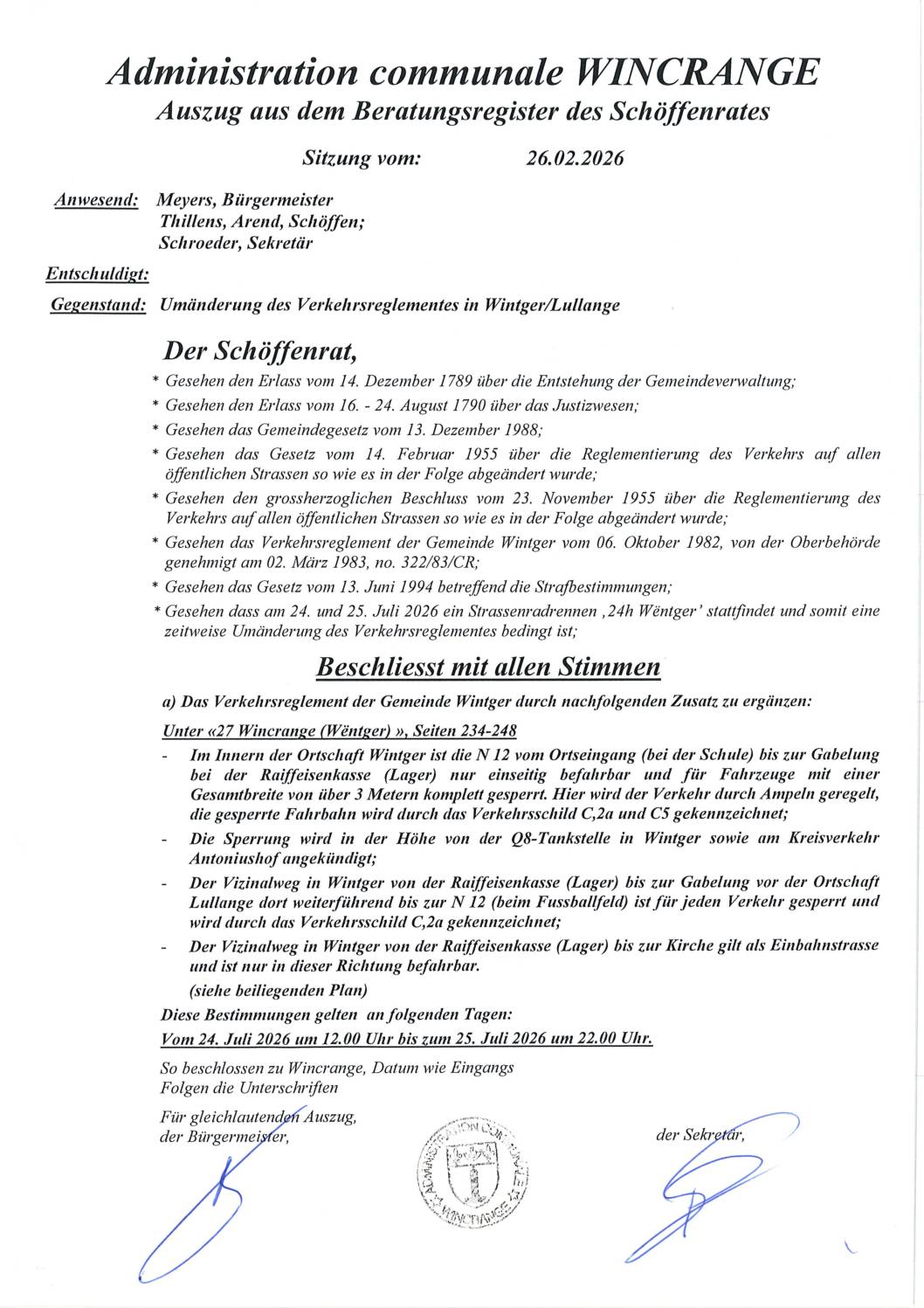 Règlement de circulation: la N12 à Wincrange régulée par des feux de signalisation ; le chemin vicinal entre Wincrange et Lullange barré à la circulation ; circulation en sens unique sur le chemin vicinal entre la banque et l’église à Wincrange ; du 24 au 25 juillet 2026