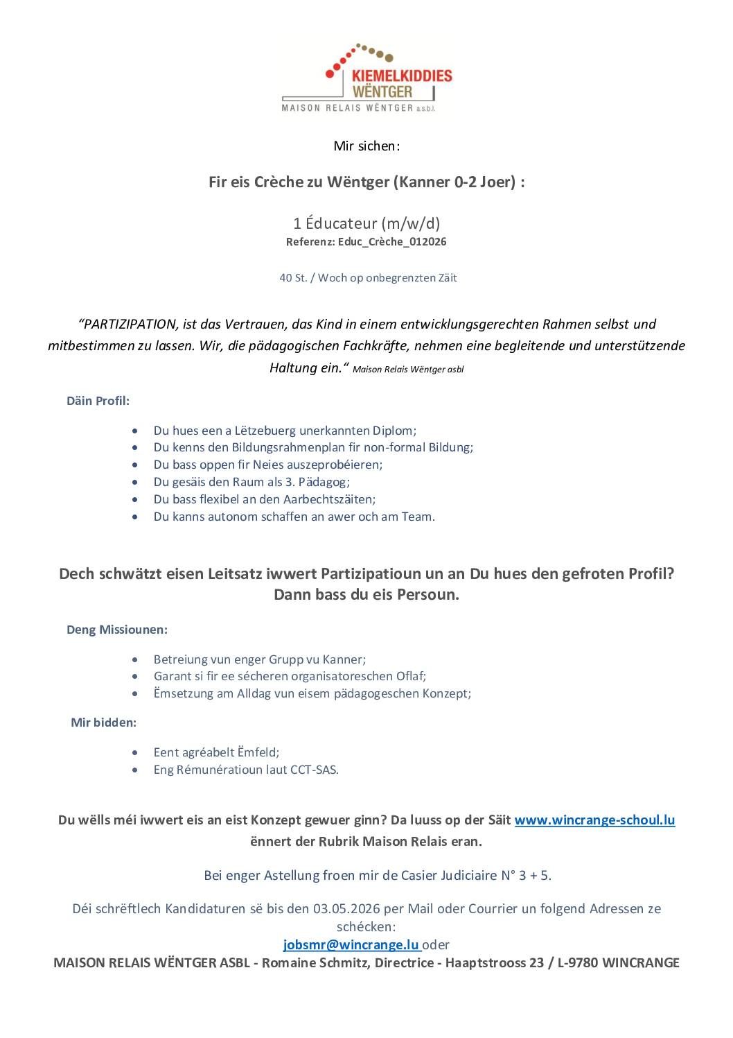 Maison Relais Wëntger asbl recrute: 1 éducateur (m/f/d) pour les besoins de la crèche à Wincrange