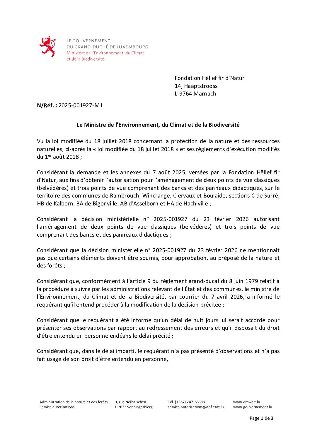 Autorisation: aménagement de 2 points de vues classiques et 3 points de vue comprenant des bancs et des panneaux didactiques