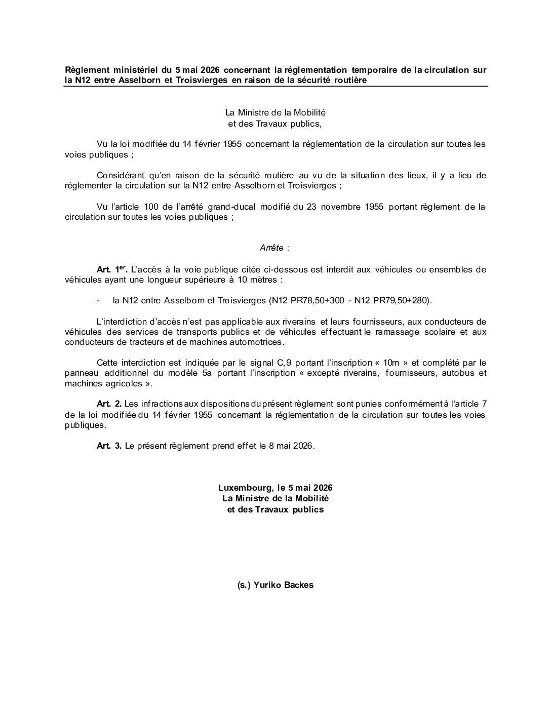 Règlement ministériel de circulation: sur la N12 entre Asselborn et Troisvierges, l’accès est interdit aux véhicules ou ensembles de véhicules ayant une longueur supérieure à 10m, à partir du 08 mai 2026