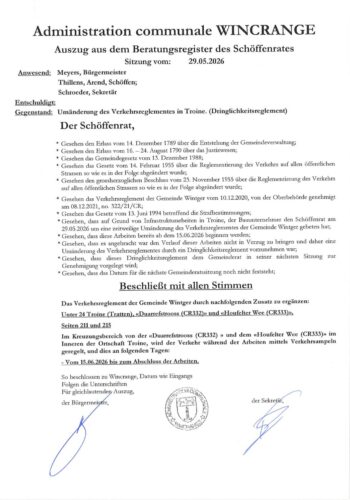 Règlement de circulation: la circulation est réglée par des feux de signalisation sur le croisement entre la "Duarrefstrooss" et le "Houfelter Wee" à Troine, à partir du 15 juin 2026