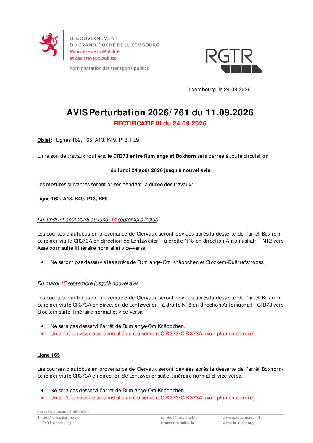 RGTR: perturbation sur les lignes 162, 165, A13, K49, P13 et RE9 à partir du 24 août 2026 jusqu&rsquo;à nouvel avis, entre Rumlange et Boxhorn