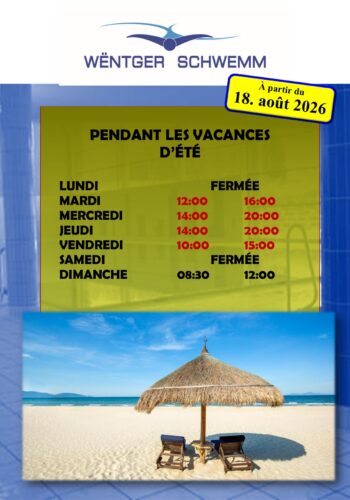 Wëntger Schwämm - Horaires à partir du 18 août 2026