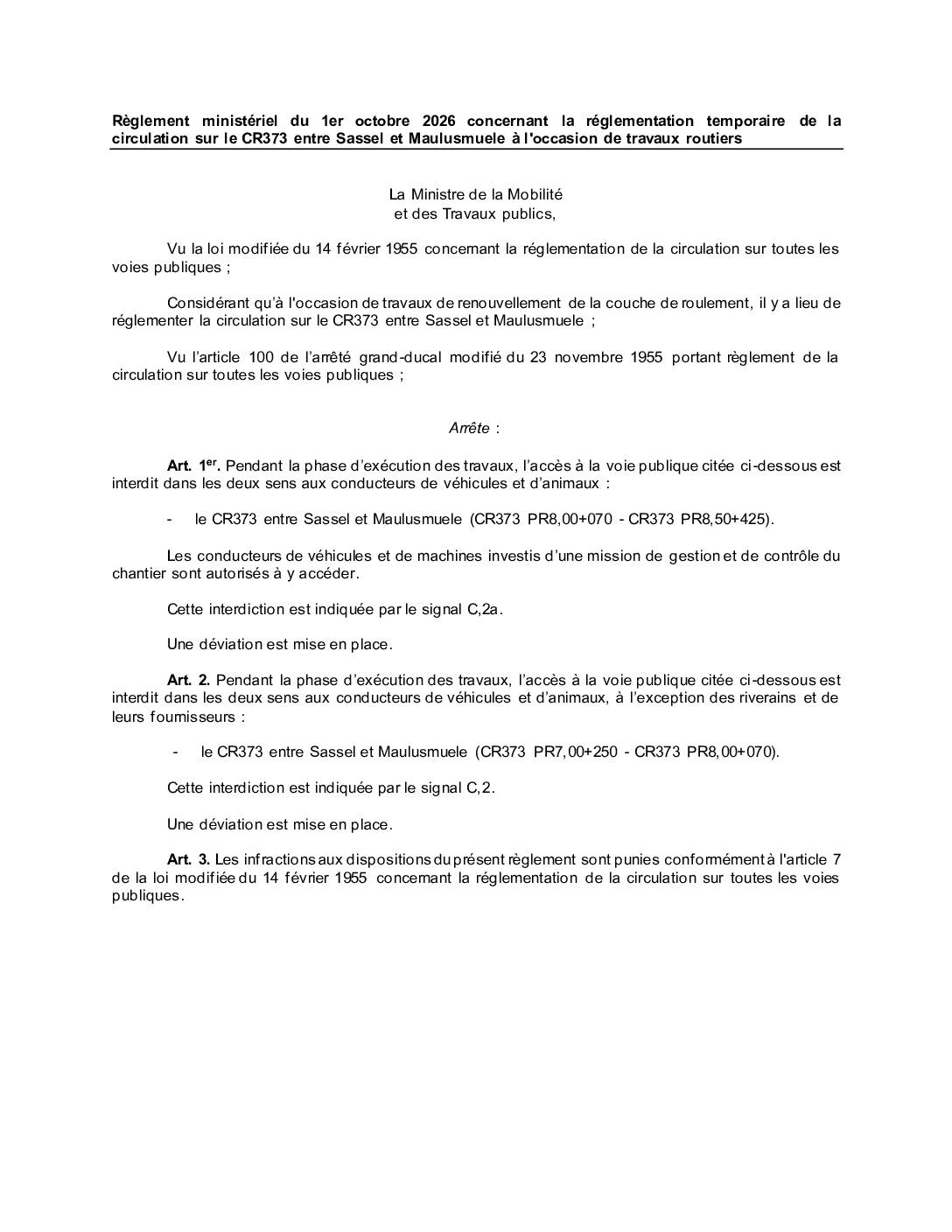 Règlement ministériel de circulation: le CR373 entre Sassel et Maulusmühle barré à la circulation du 06 au 08 octobre 2026