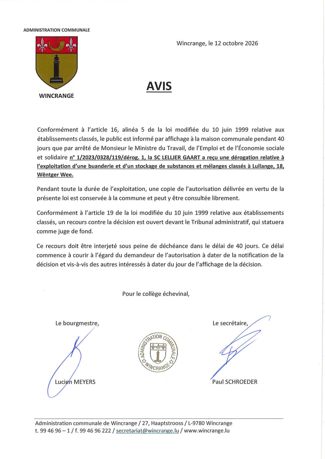 Avis: dérogation pour l&rsquo;exploitation d&rsquo;une buanderie et d&rsquo;un stockage de substances et mélanges classés à Lullange
